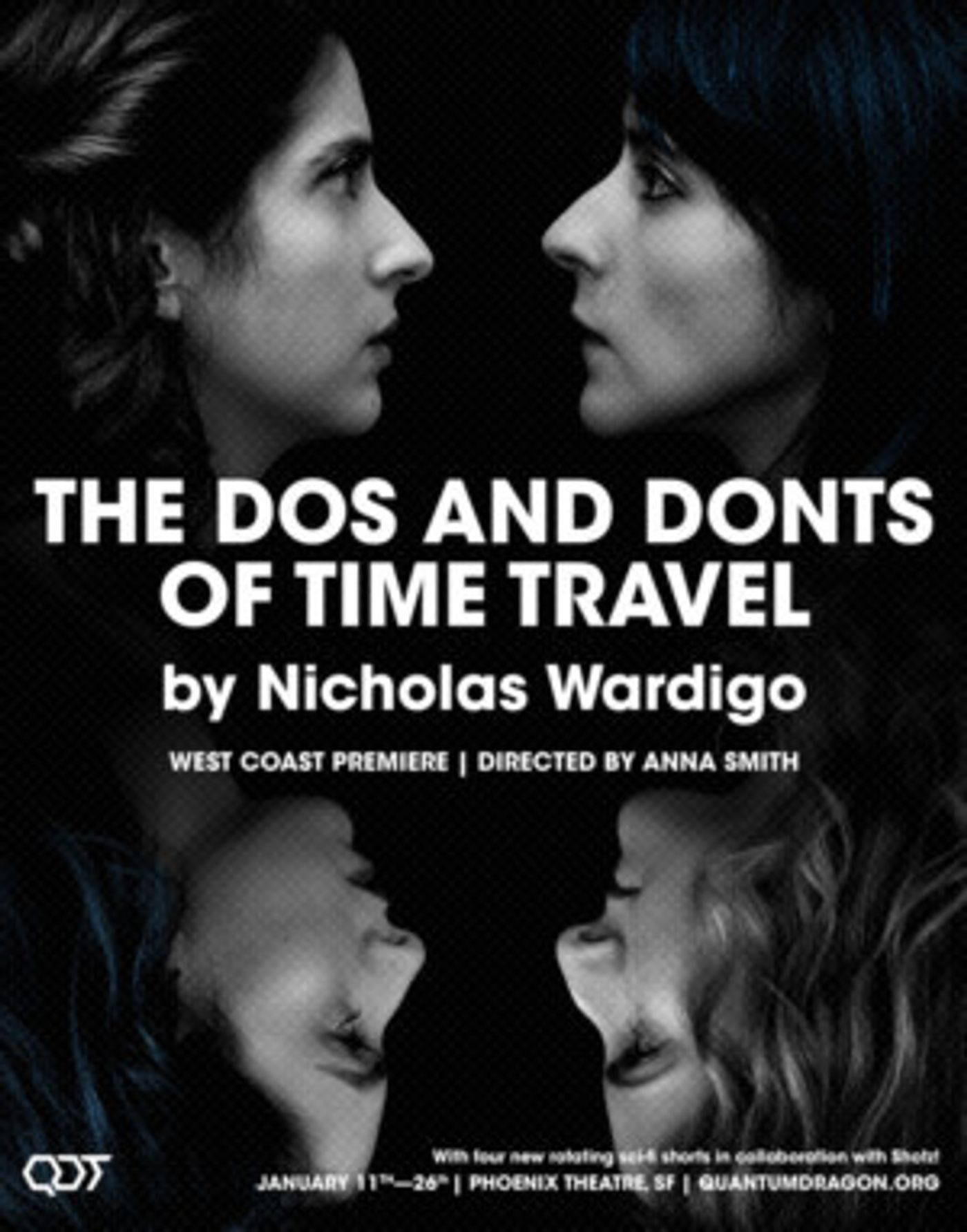Quantum Dragon Theatre Presents THE DO'S AND DON'TS OF TIME TRAVEL  Image