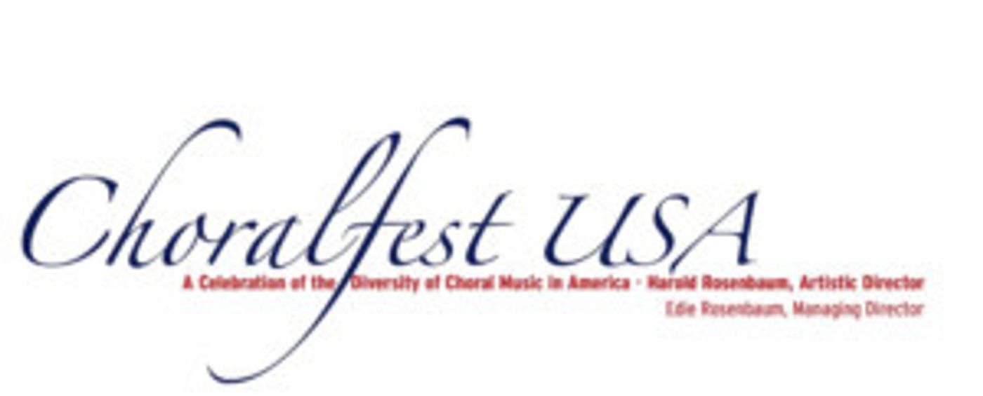 CHORALFEST USA - A Celebration Of The Diversity Of Choral Music In America Comes to Symphony Space, Today  Image