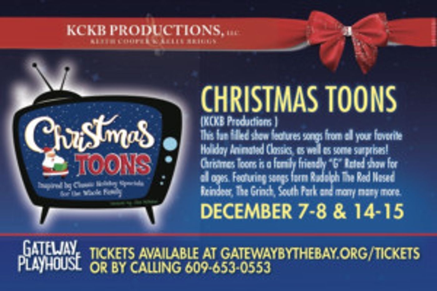 KCKB Productions Announces CHRISTMAS TOONS At Gateway Playhouse  Image