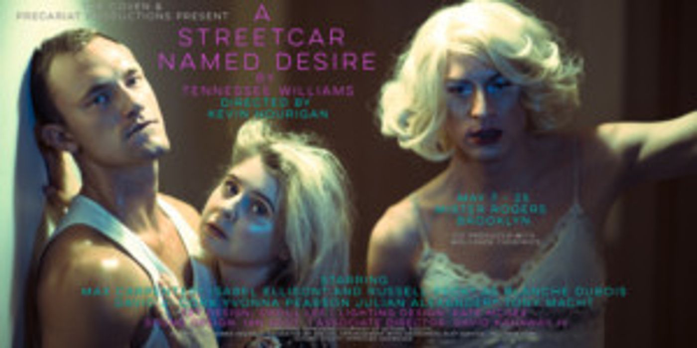 A STREETCAR NAMED DESIRE Features First Genderqueer Actor As Blanche DuBois  Image