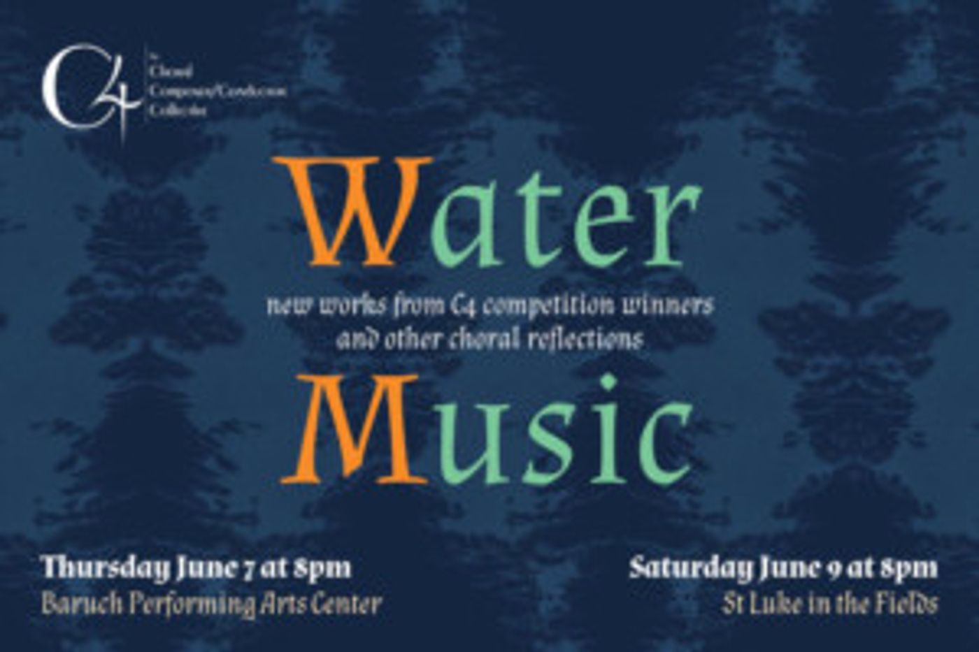 C4: The Choral Composer/Conductor Collective Presents 'Water Music'  Image