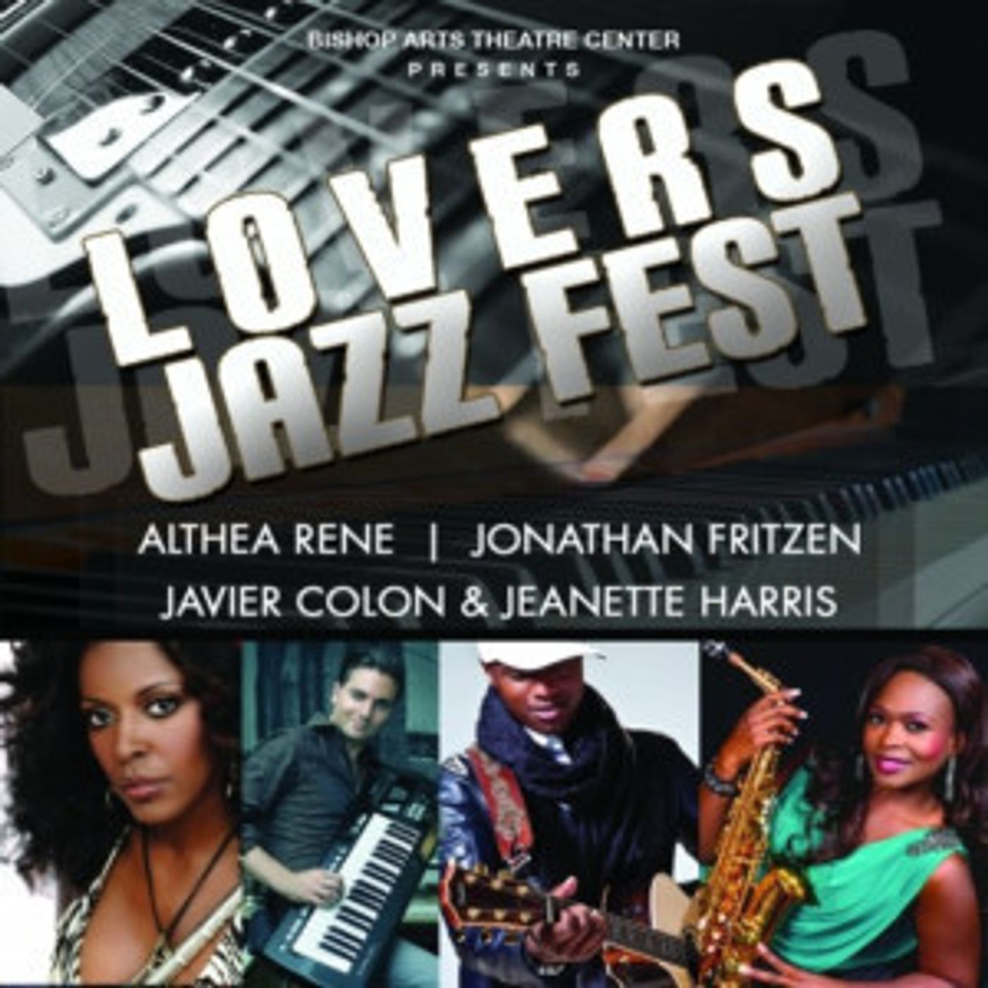Bishop Arts Theatre Center Presents the LOVERS JAZZ FEST  Image