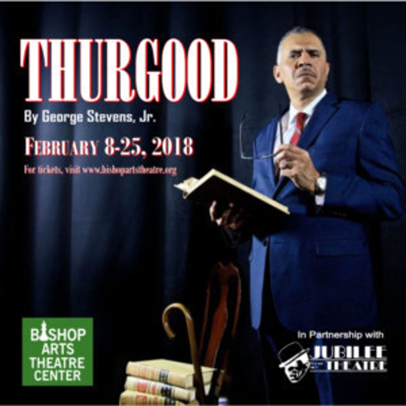 THURGOOD by George Stevens Jr. Presented in Partnership with Jubilee Theatre  Image