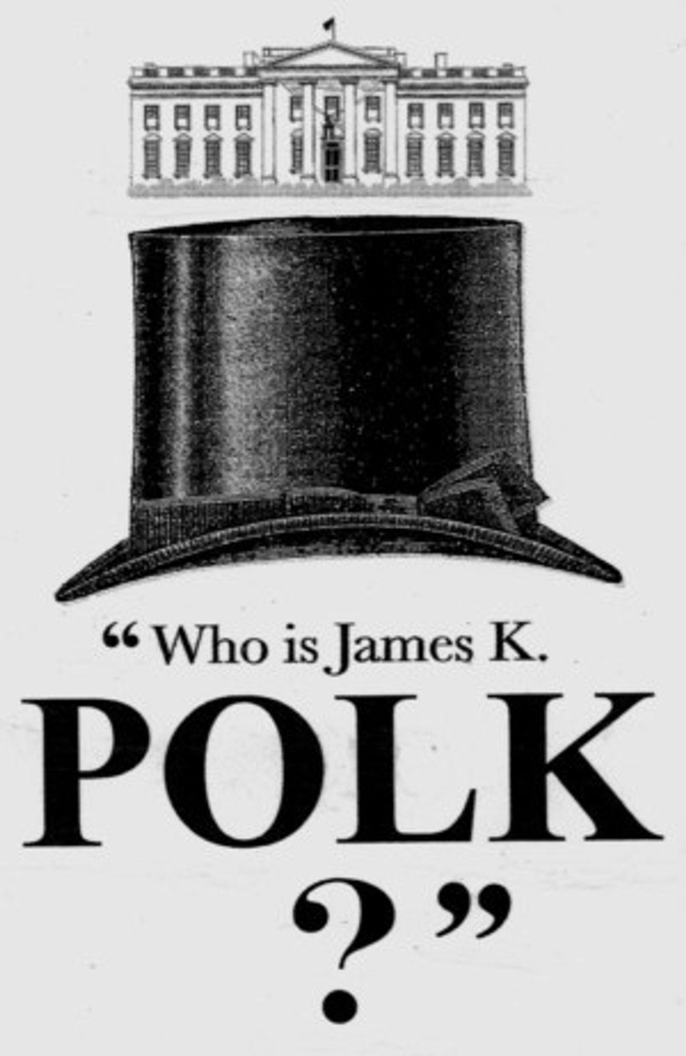 WHO IS JAMES K. POLK? Starring Neal Mayer To Premiere In New Jersey  Image
