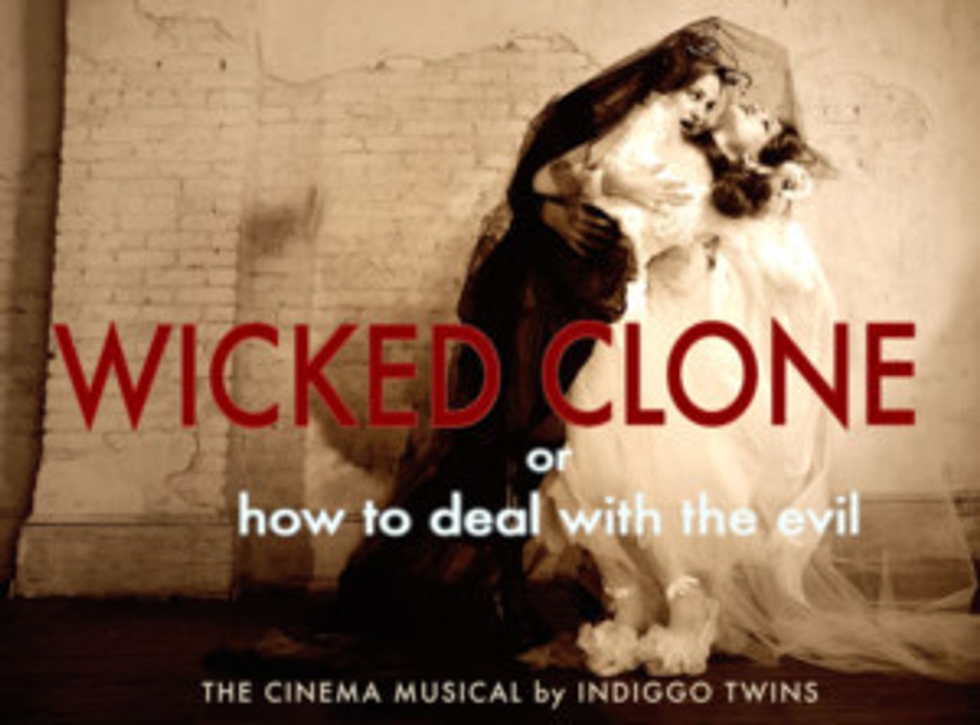 WICKED CLONE OR HOW TO DEAL WITH THE EVIL Brings Immortal Ball to Green Room 42  Image