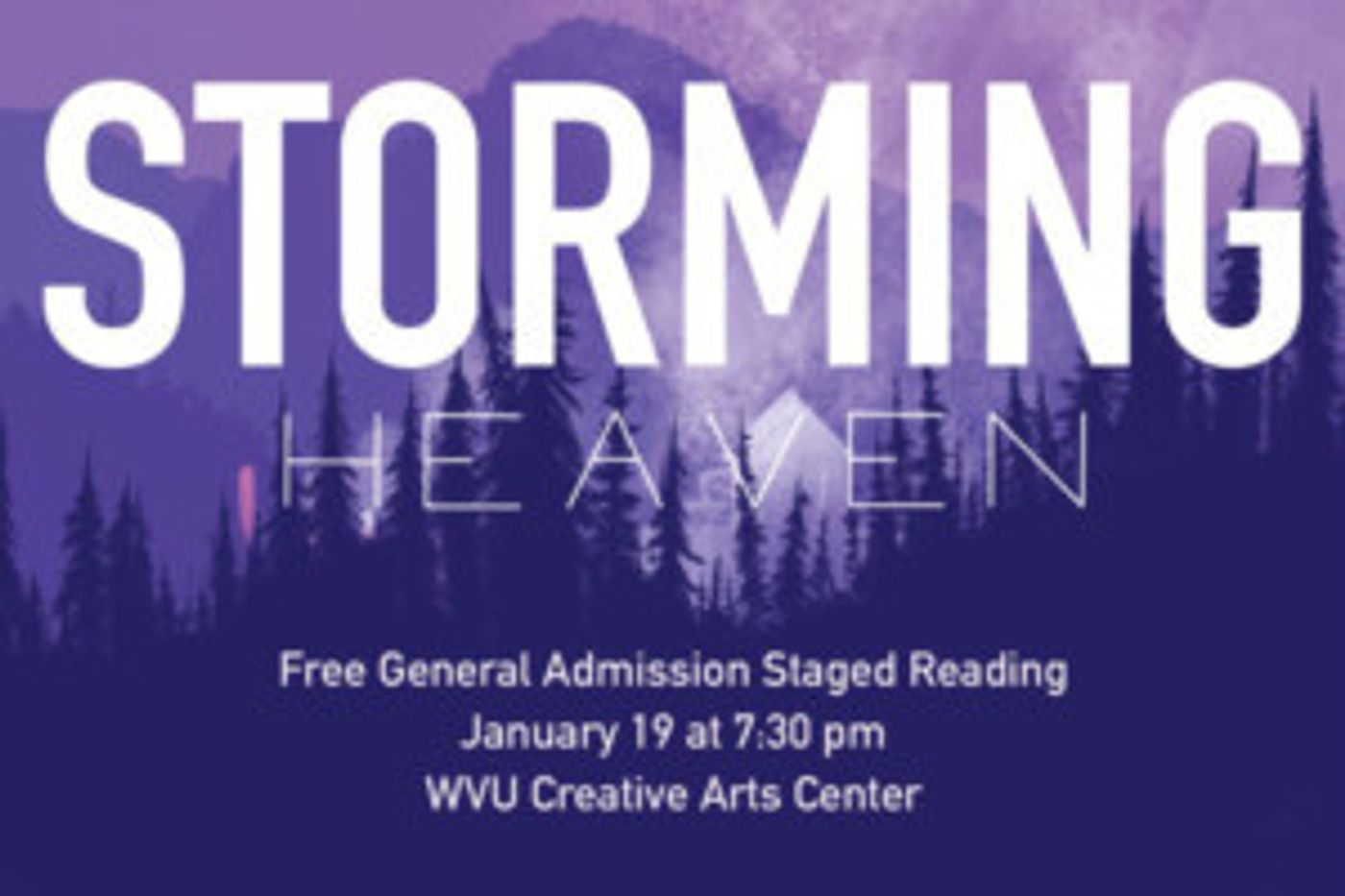 STORMING HEAVEN: New Musical Based On West Virginia Novel Receives Staged Reading In Morgantown  Image