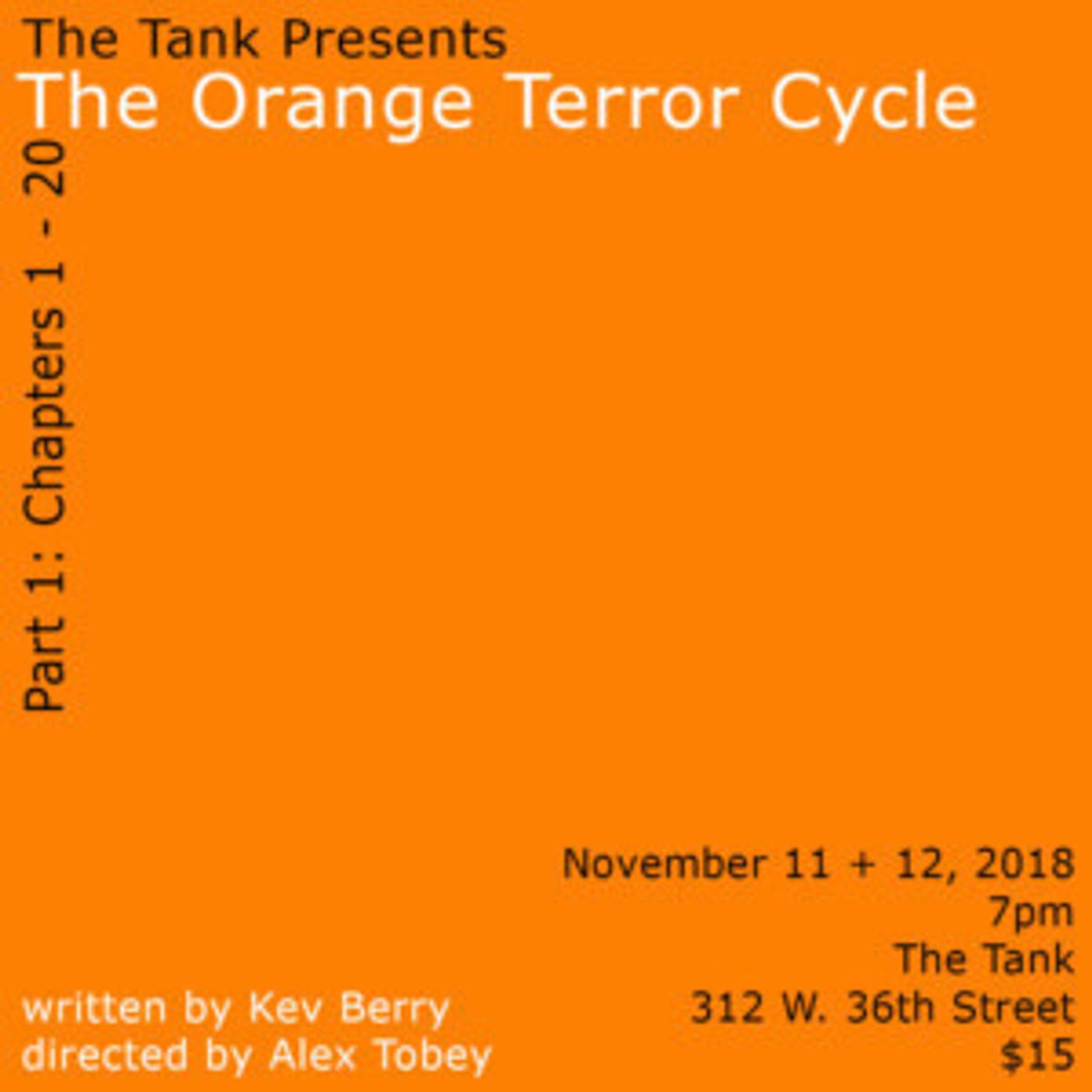 Kev Berry's THE ORANGE TERROR CYCLE To Premiere At The Tank  Image