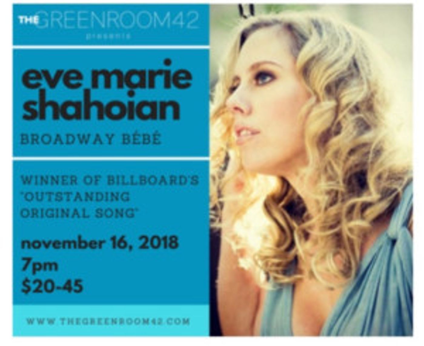 Eve Marie Shahoian Returns to The Green Room 42  Image