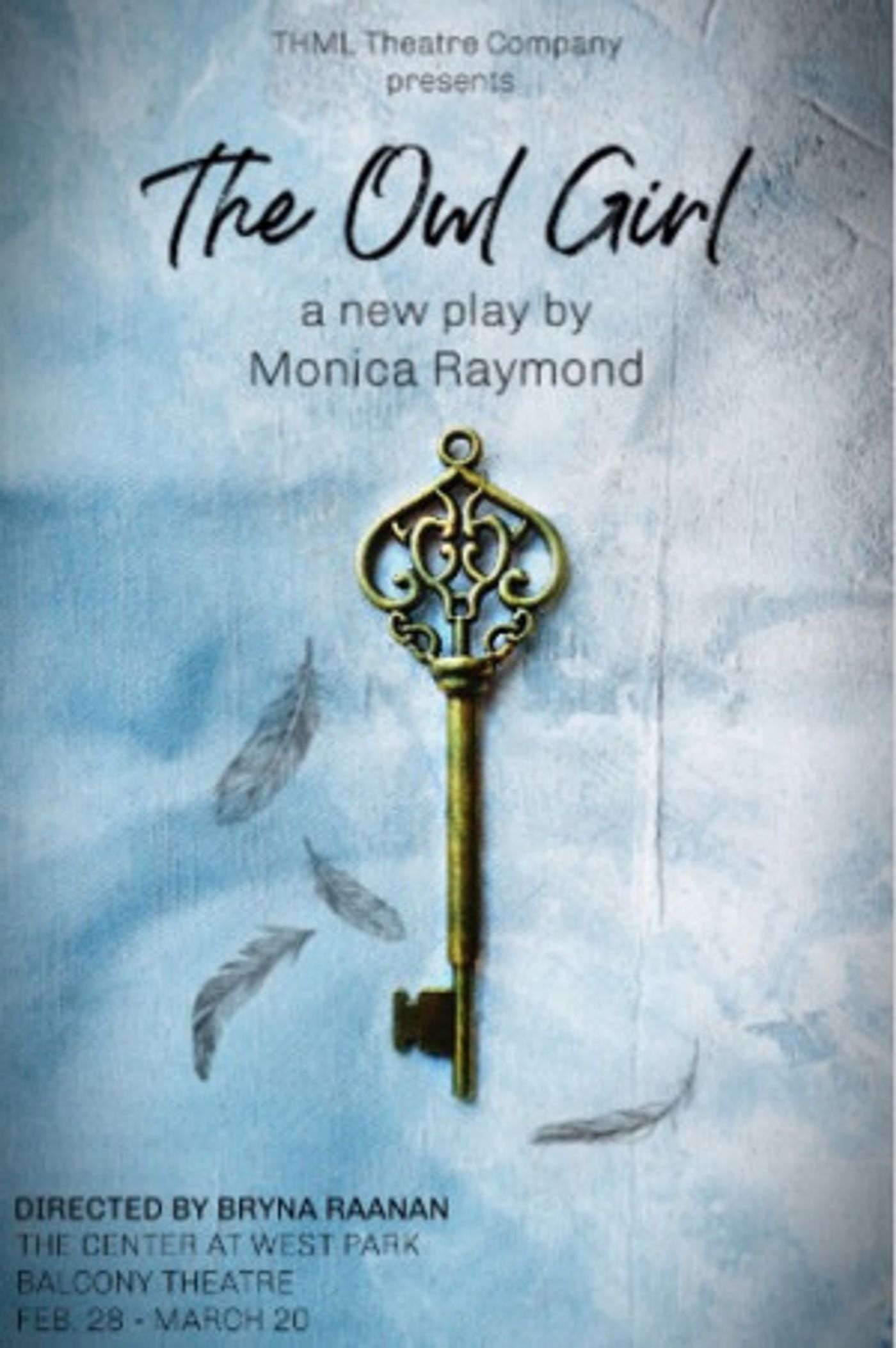 THML Theatre Company Presents The NYC Premiere Of THE OWL GIRL By Monica Raymond  Image