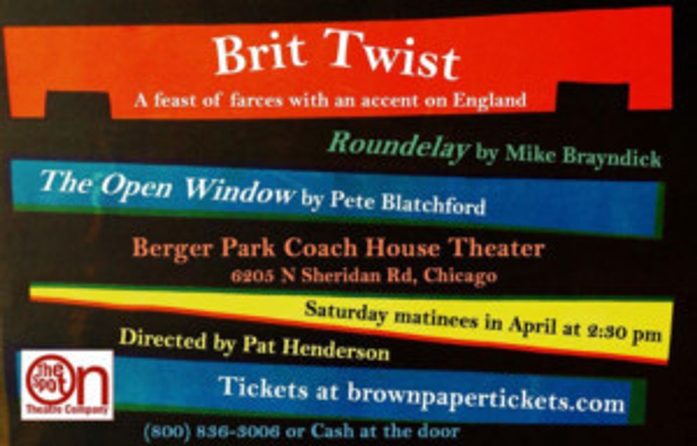 On The Spot Theatre Company Presents the World Premiere of BRIT TWIST  Image