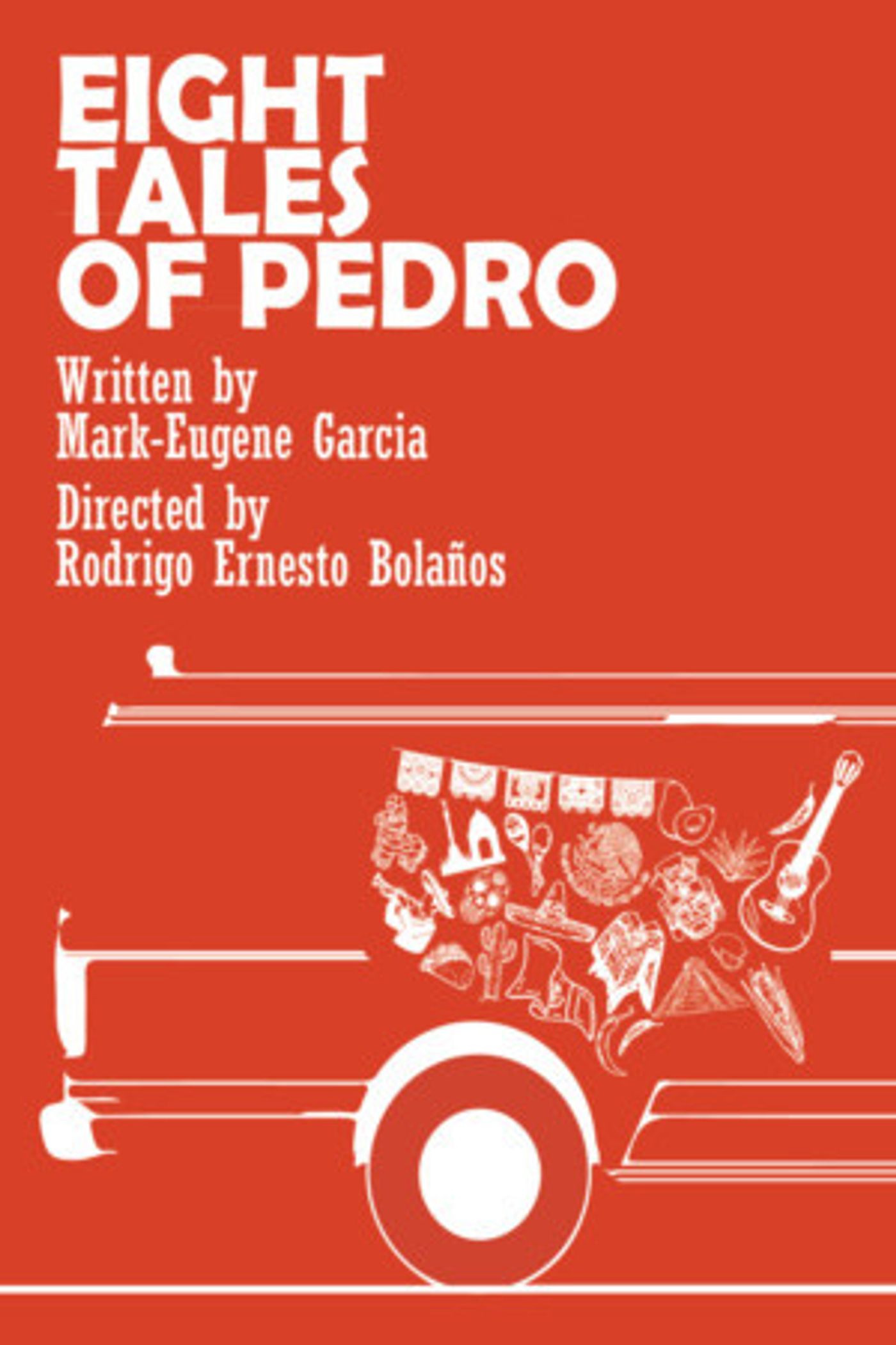EIGHT TALES OF PEDRO Will Have Its World Premiere At The UnFringed Festival At The Secret Theatre In Queens  Image