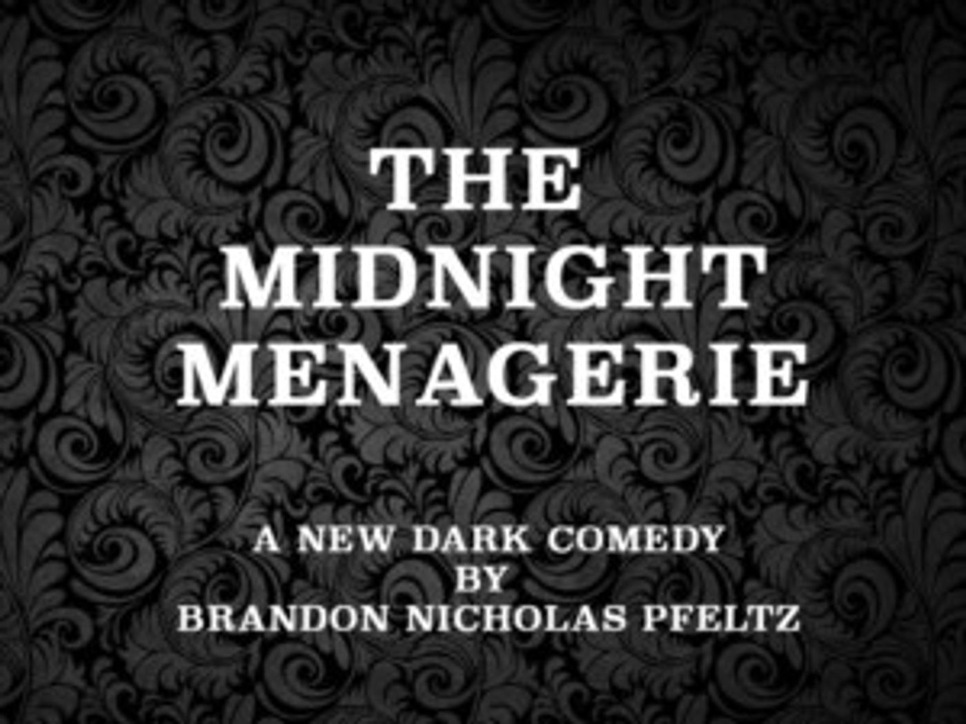 The Bardic Bastards Cordially Invites You To THE MIDNIGHT MENAGERIE At The Hollywood Fringe  Image