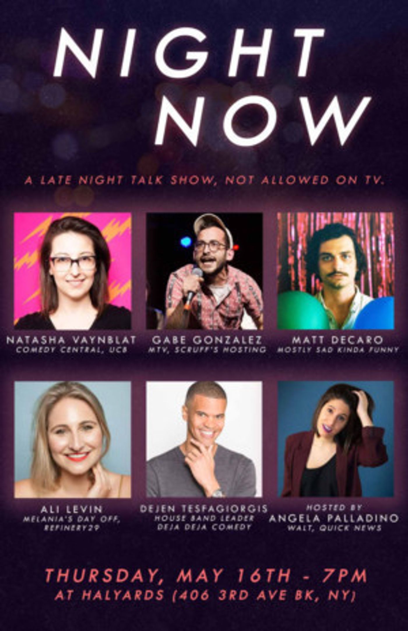 NIGHT NOW Live Late Night Show Announced At Halyards Brooklyn  Image