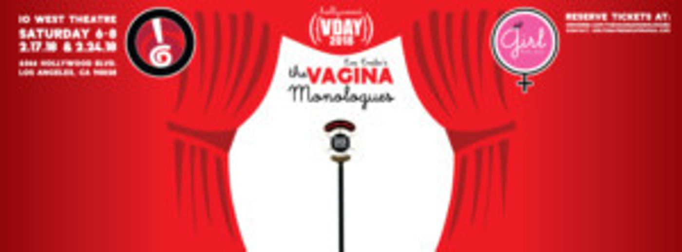 Girl Theatre Group Presents The Official V-Day Hollywood Benefit Performance Of THE VAGINA MONOLOGUES  Image