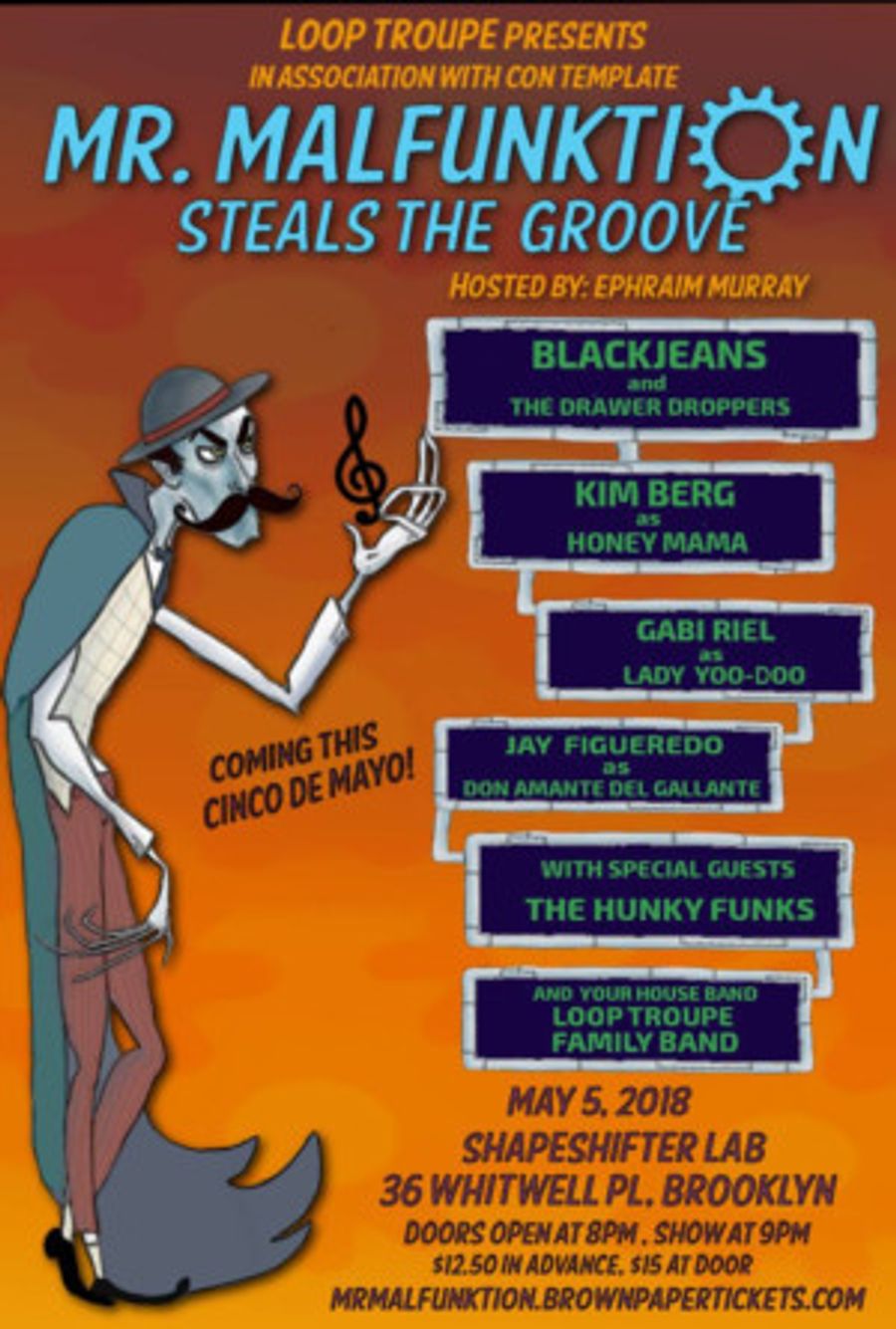 Loop Troupe Presents MR. MALFUNKTION STEALS THE GROOVE Image