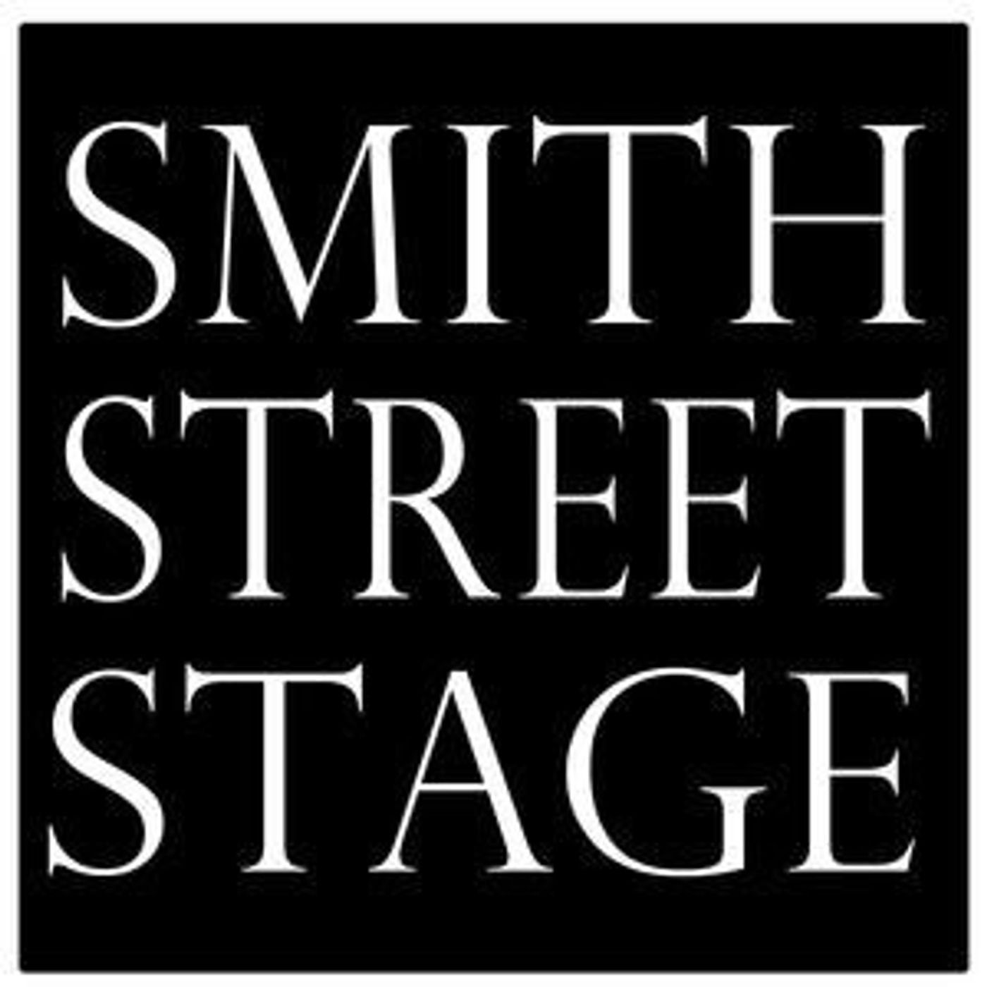 Smith Street Stage Announces Tenth Season  Image