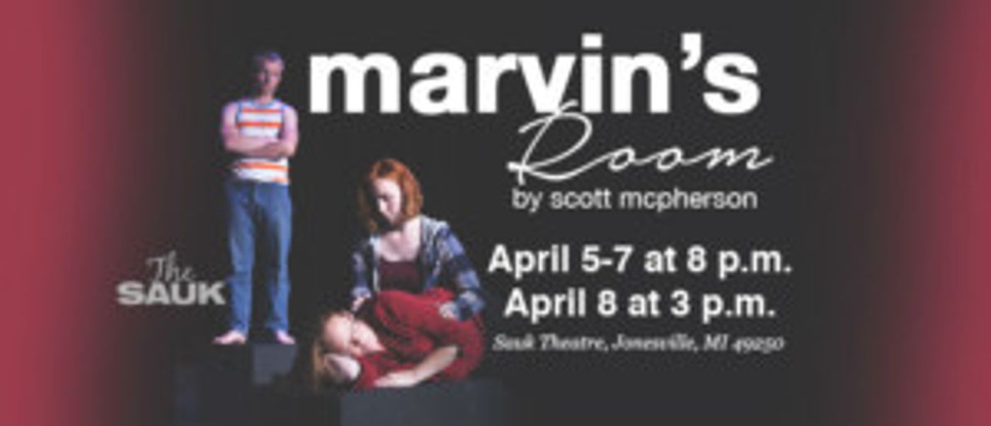 The Sauk Announces Casting for MARVIN'S ROOM  Image
