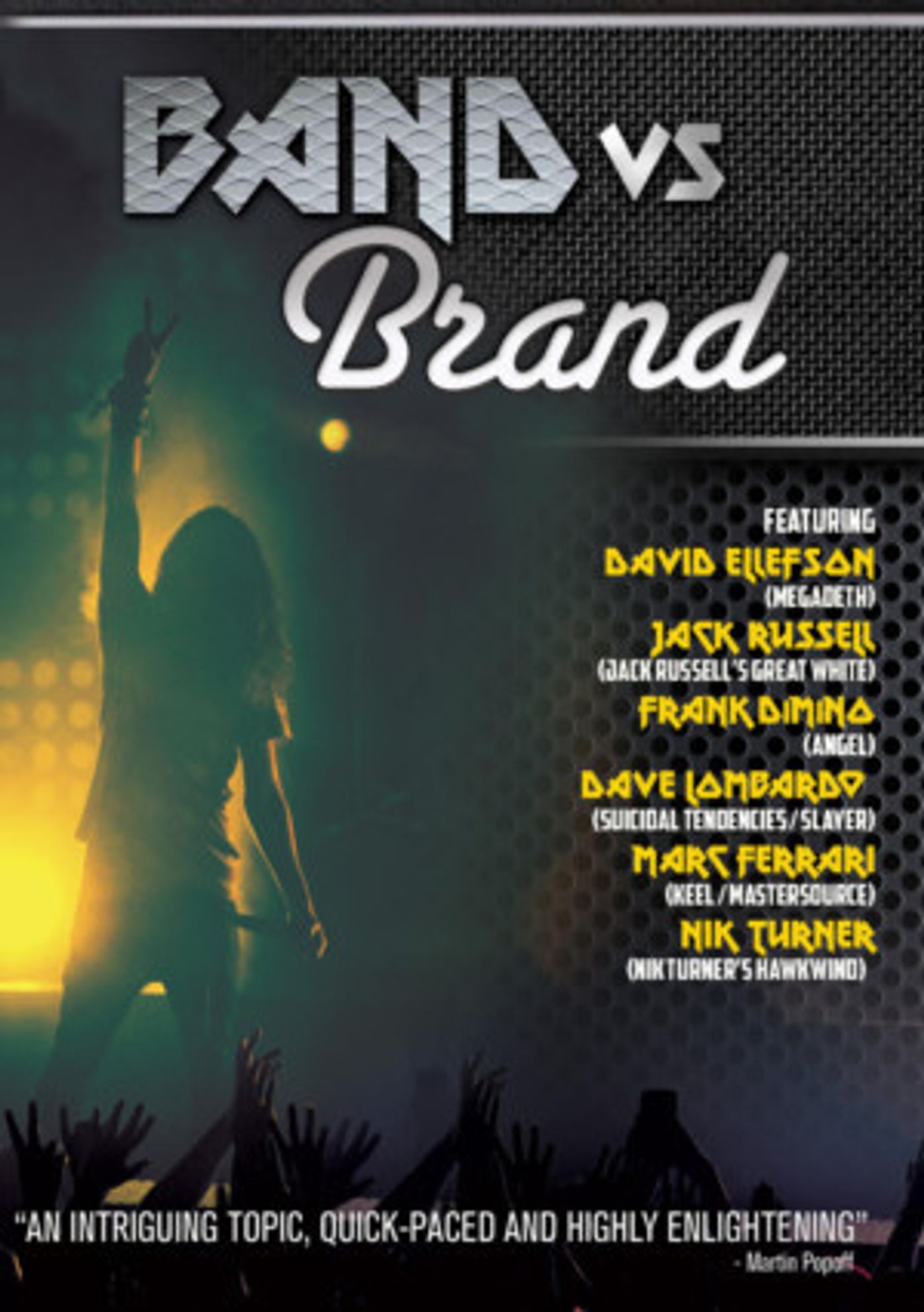 The Premiere Of The Documentary Film BAND VS BRAND To Screen At The Hall Of Heavy Metal History Gala  Image