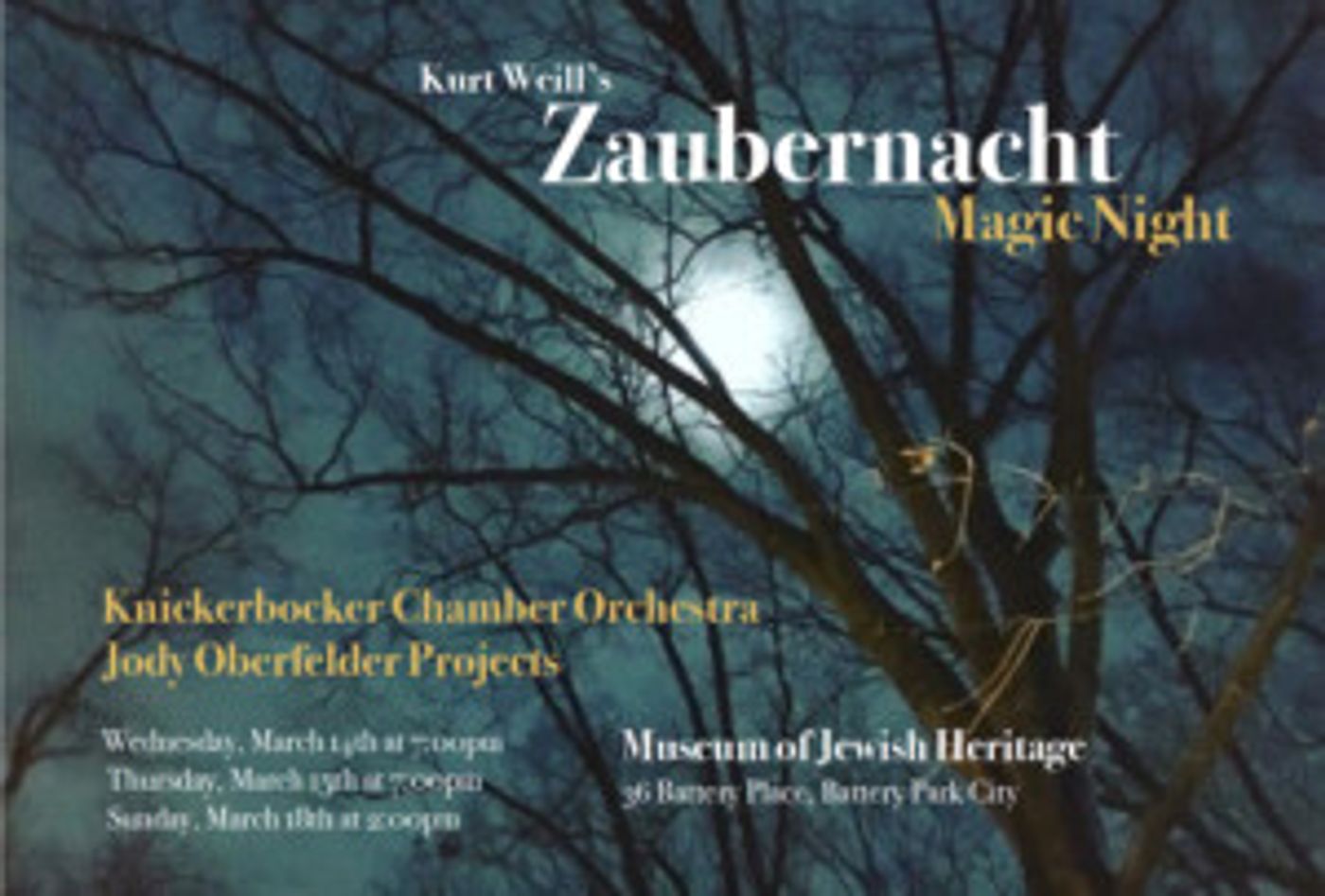 Knickerbocker Chamber Orchestra and Jody Oberfelder Projects Present Kurt Weill's ZAUBERNACHT (Magic Night)  Image