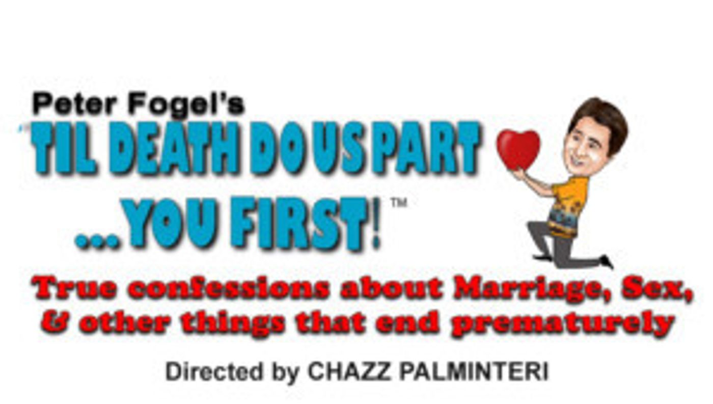 Chazz Palminteri to Direct Martin County Premiere Of TIL DEATH DO US PART...YOU FIRST!  Image