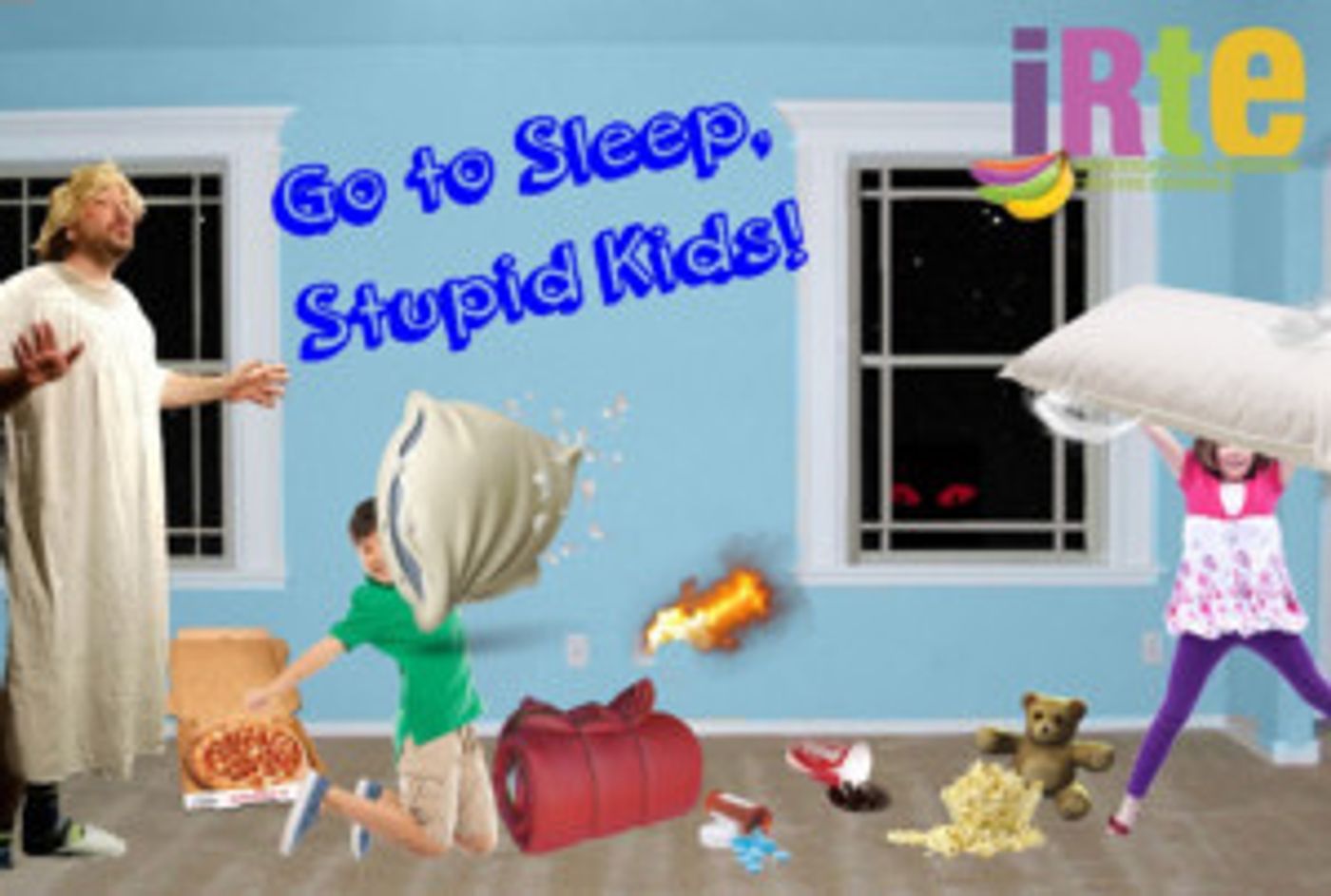 IRTE Presents Season 8 Grand Finale GO TO SLEEP STUPID KIDS!  Image