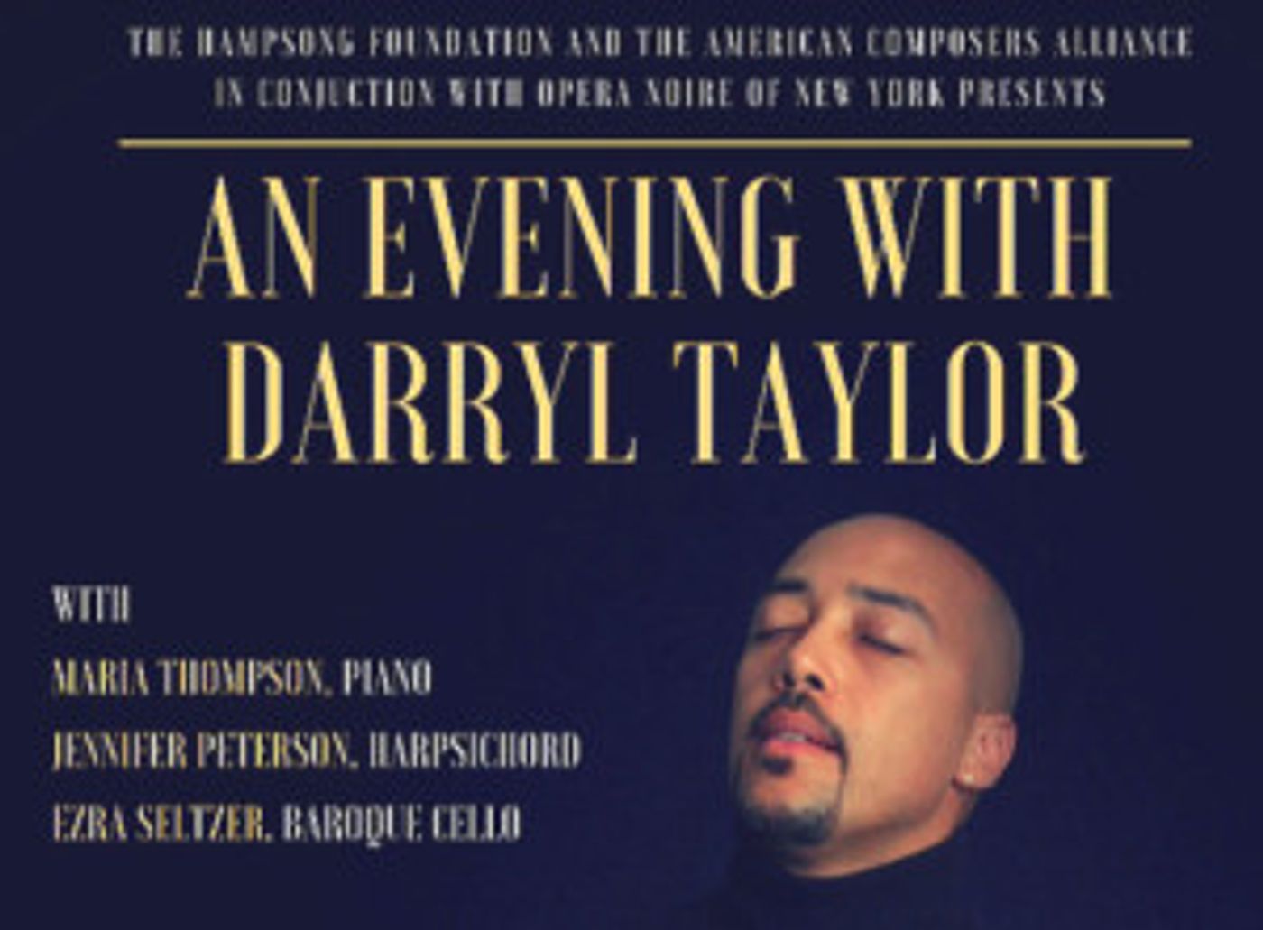 An Evening With Darryl Taylor Comes to National Opera Center, 4/3  Image