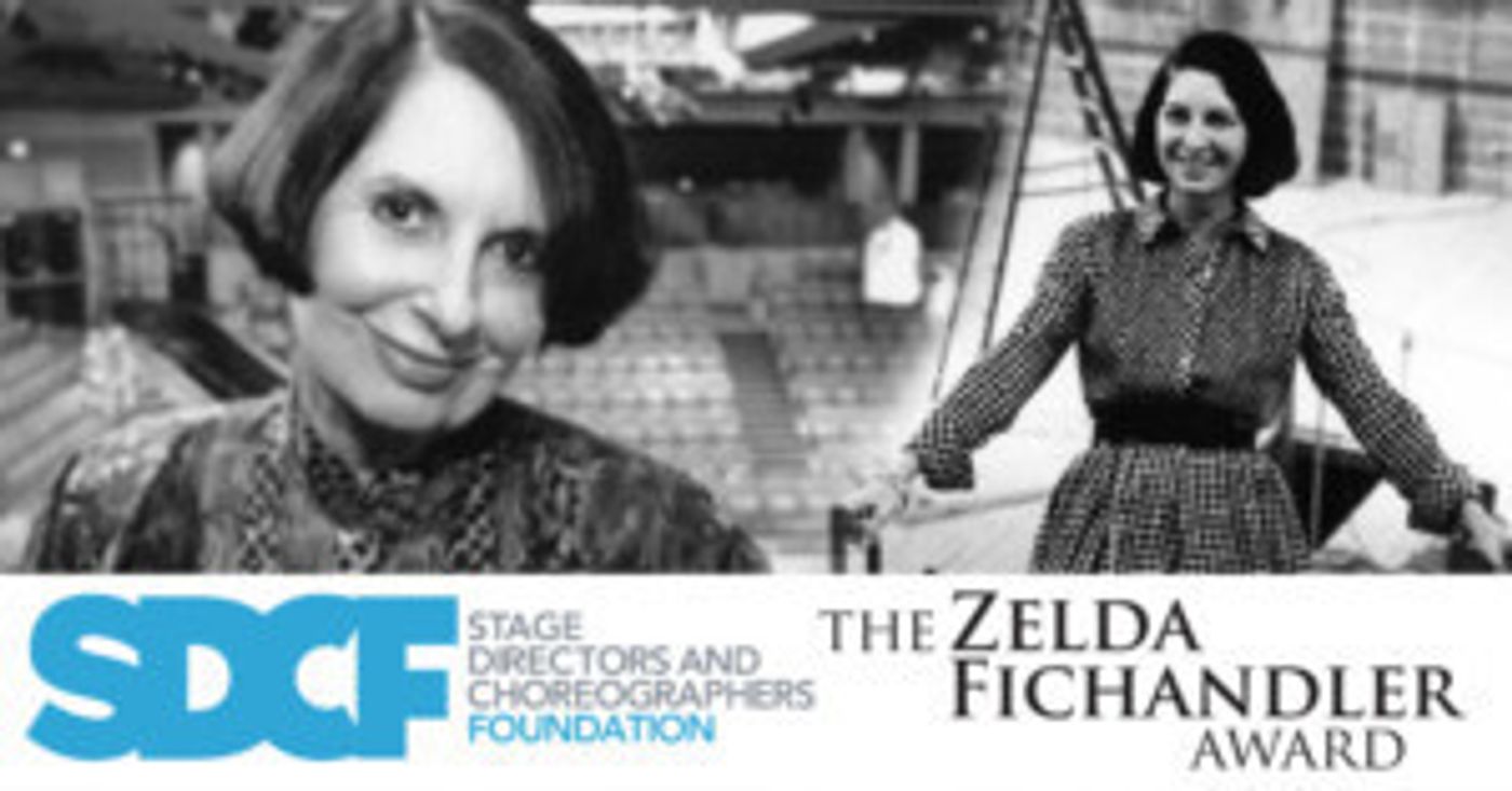 Stage Directors And Choreographers Foundation Now Accepting Nominations For 2019 Zelda Fichandler Award  Image