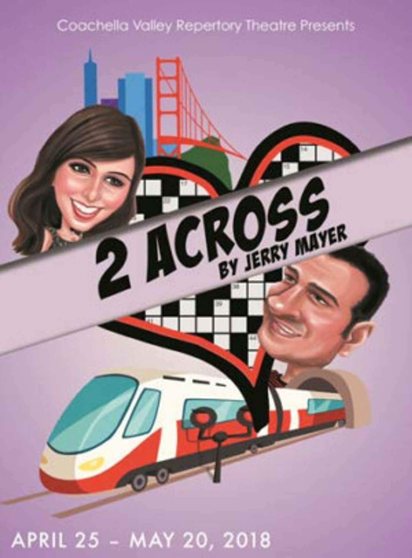 The Coachella Valley Repertory Theatre Presents 2 ACROSS  Image