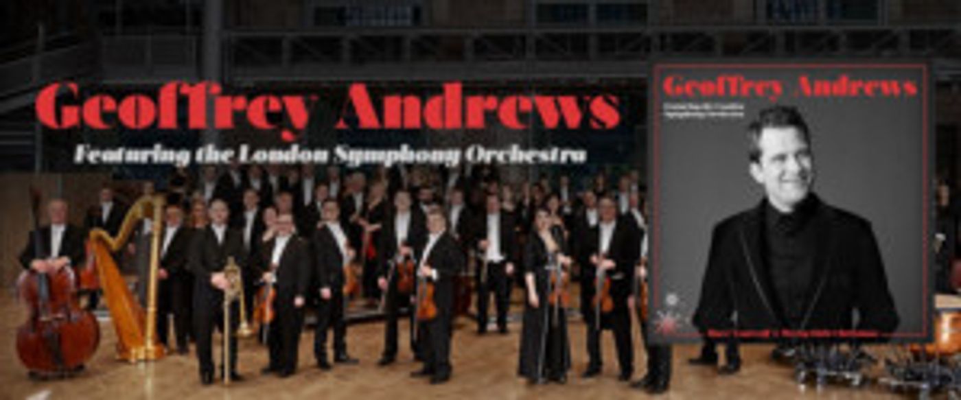 Acclaimed Vocalist Geoffrey Andrews Celebrates Holiday Release With The Legendary London Symphony Orchestra  Image