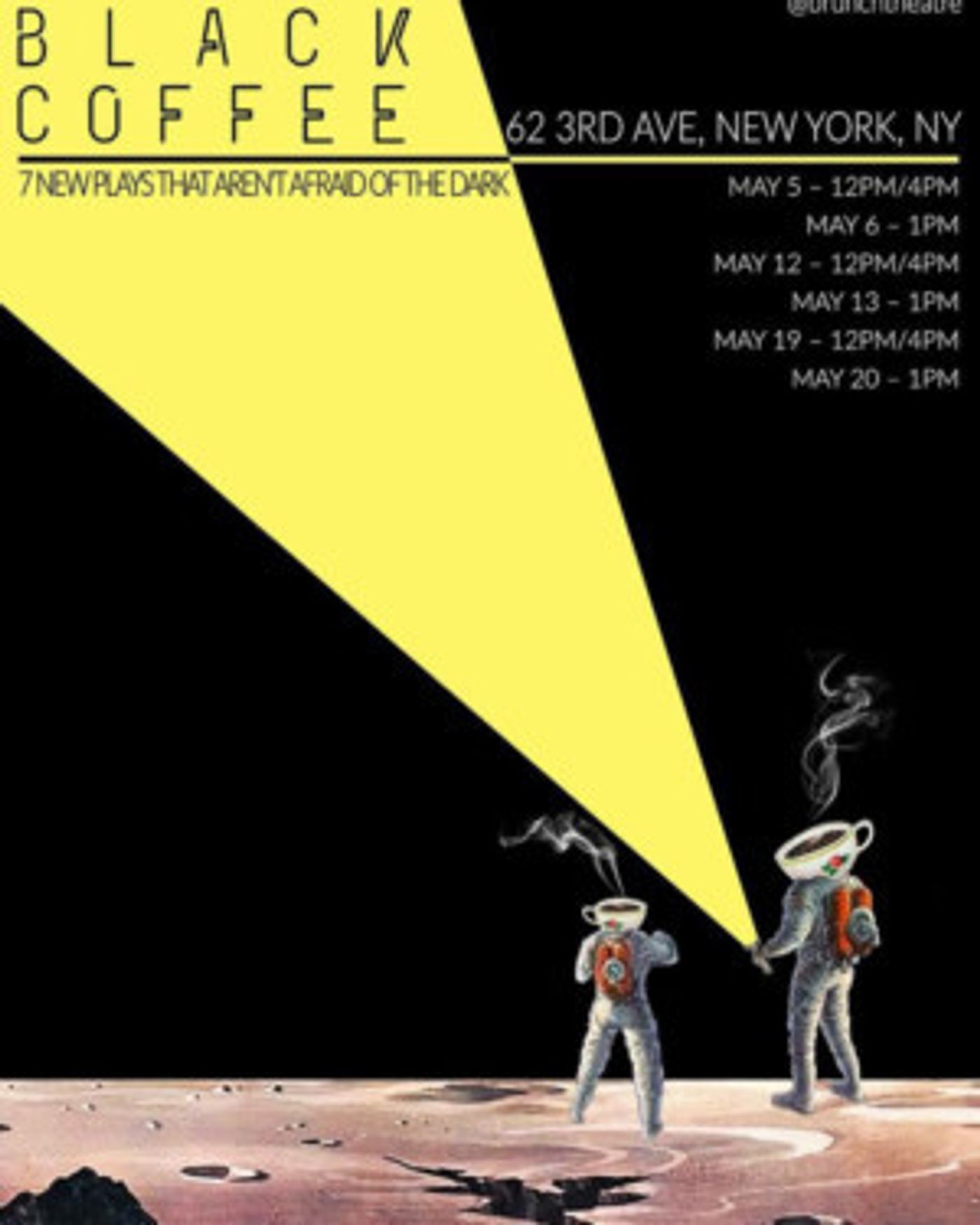Brunch Theatre Presents BLACK COFFEE - 7 New Plays That Aren't Afraid Of The Dark  Image