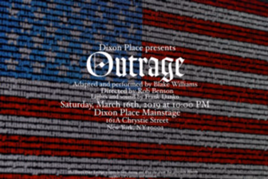 Dixon Place Presents OUTRAGE, For One Night Event Image