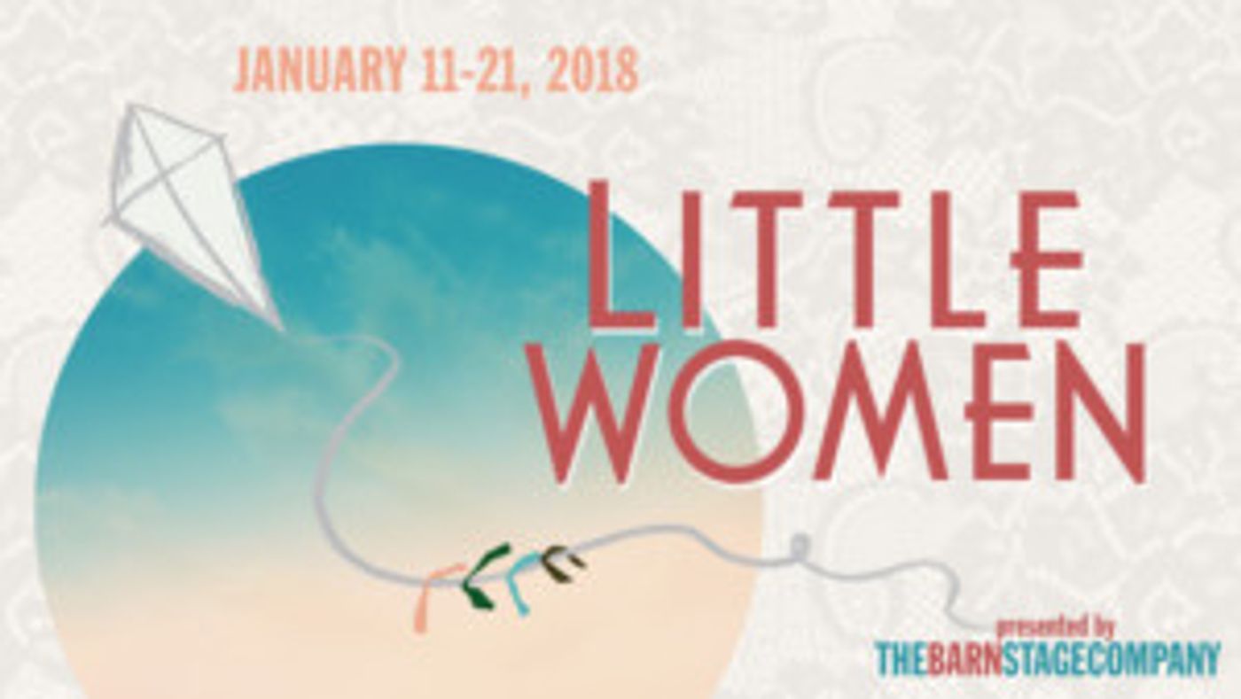 LITTLE WOMEN The Musical to Play Old Town Temecula, Featuring the Original Full Orchestrations  Image