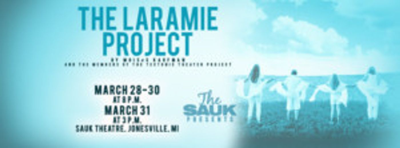 Cast Announced For THE LARAMIE PROJECT At The Sauk  Image