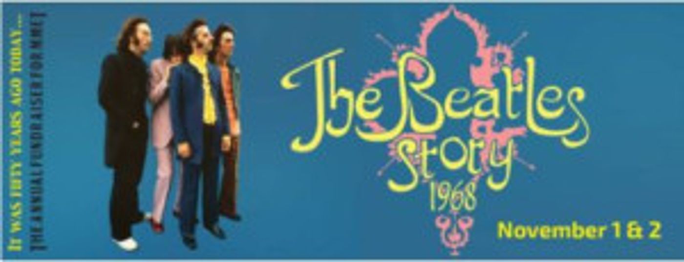 HBAPA Presents THE BEATLES STORY: 1968  Image