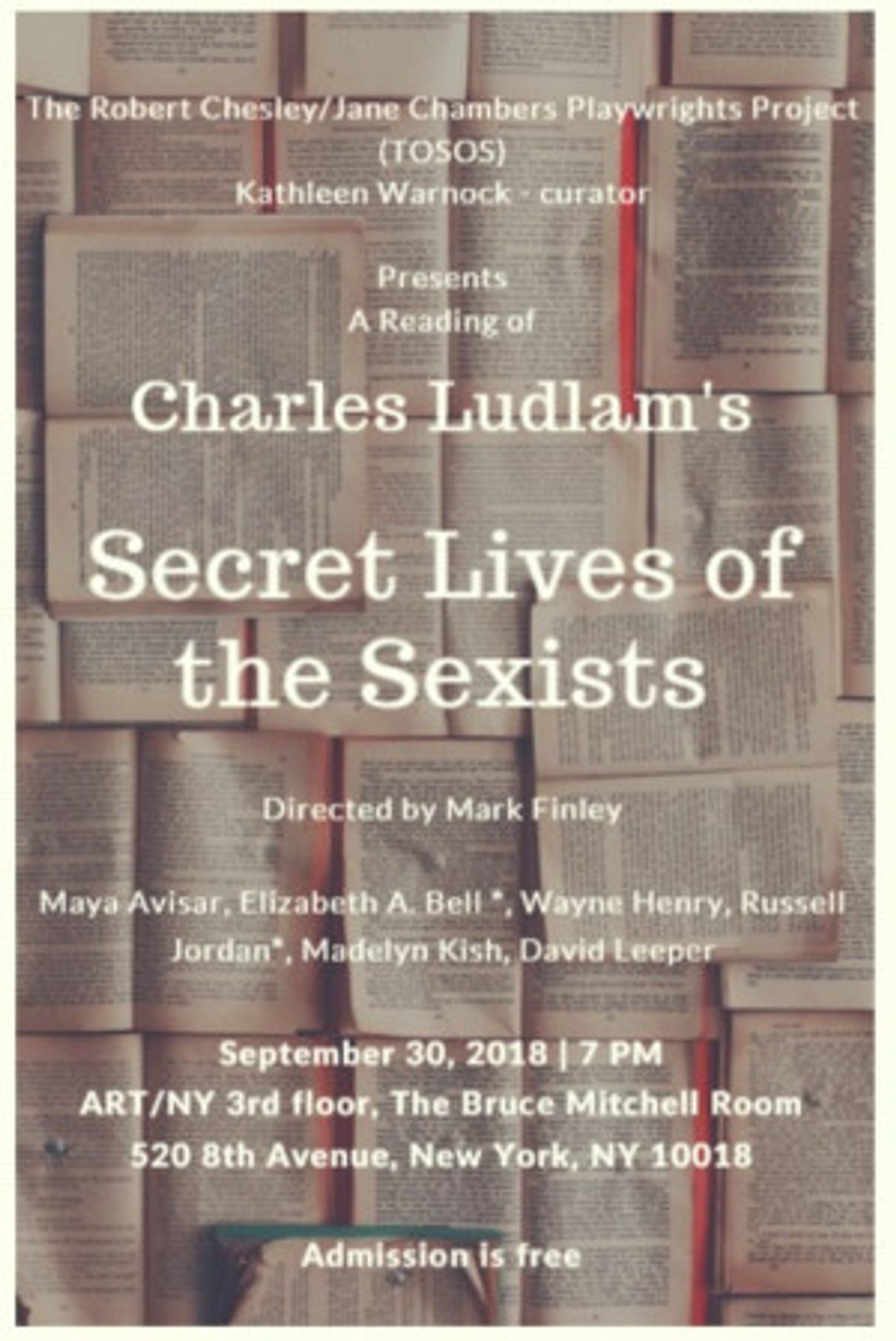 TOSOS Presents A Reading Of Charles Ludlum's SECRET LIVES OF THE SEXISTS  Image