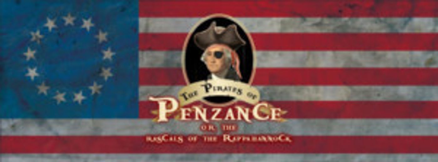 Riverside Center For The Performing Arts Presents THE PIRATES OF PENZANCE OR THE RASCALS OF THE RAPPAHANNOCK  Image