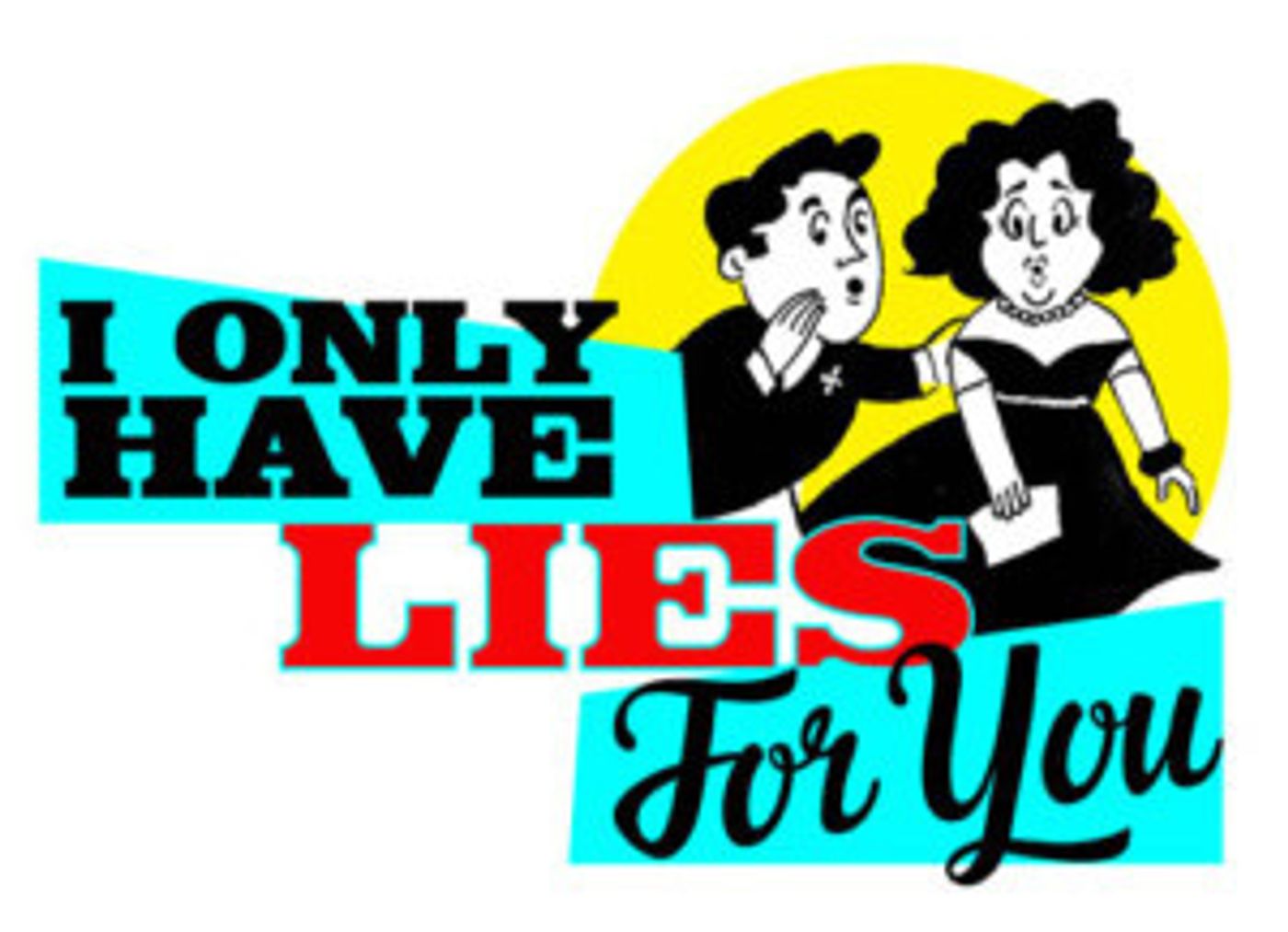 James Monroe Iglehart, Julia Murney and More Set for Next I ONLY HAVE LIES FOR YOU at the Beechman  Image