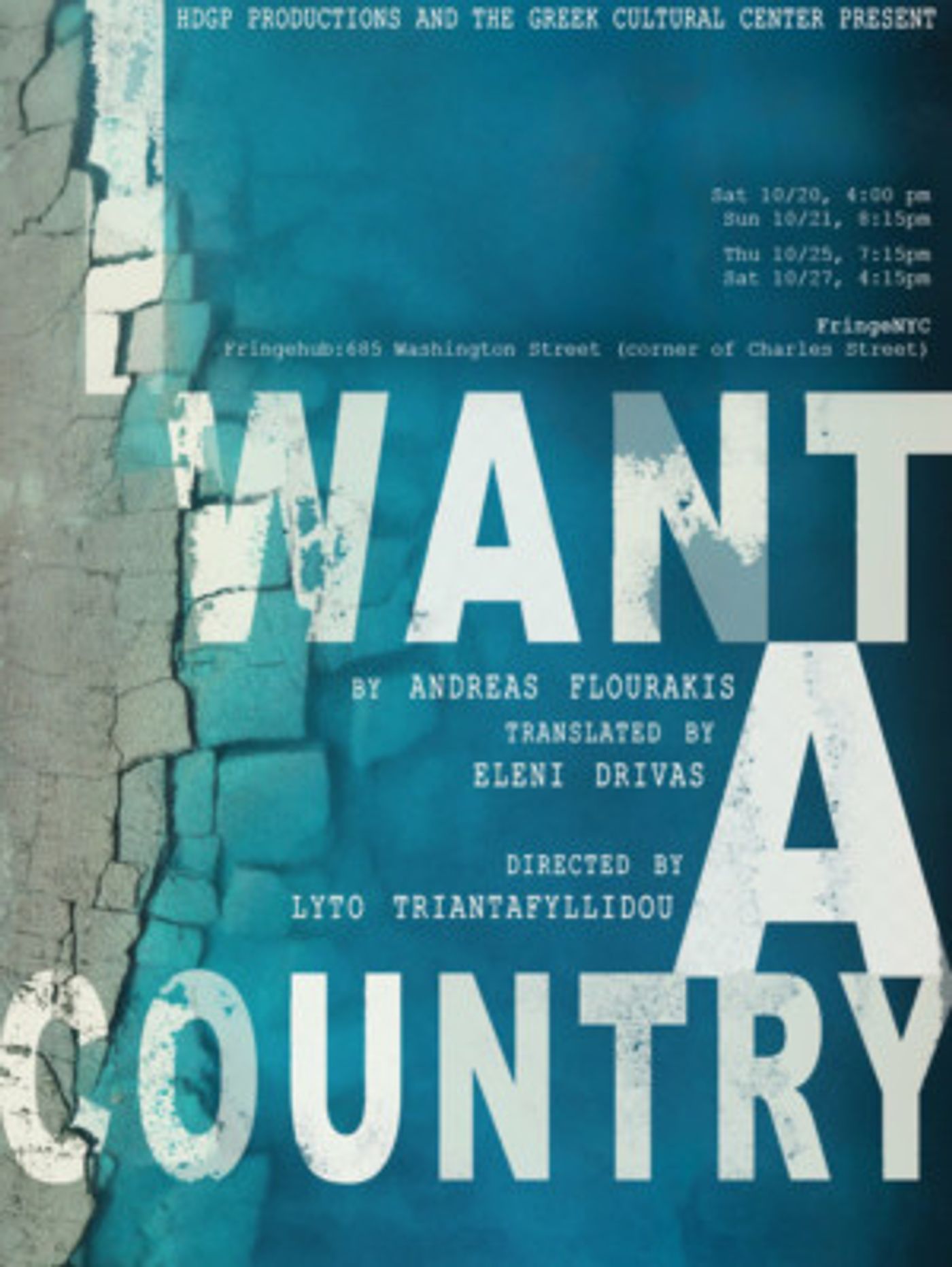 I WANT A COUNTRY To Have New York Premiere At FringeNYC  Image
