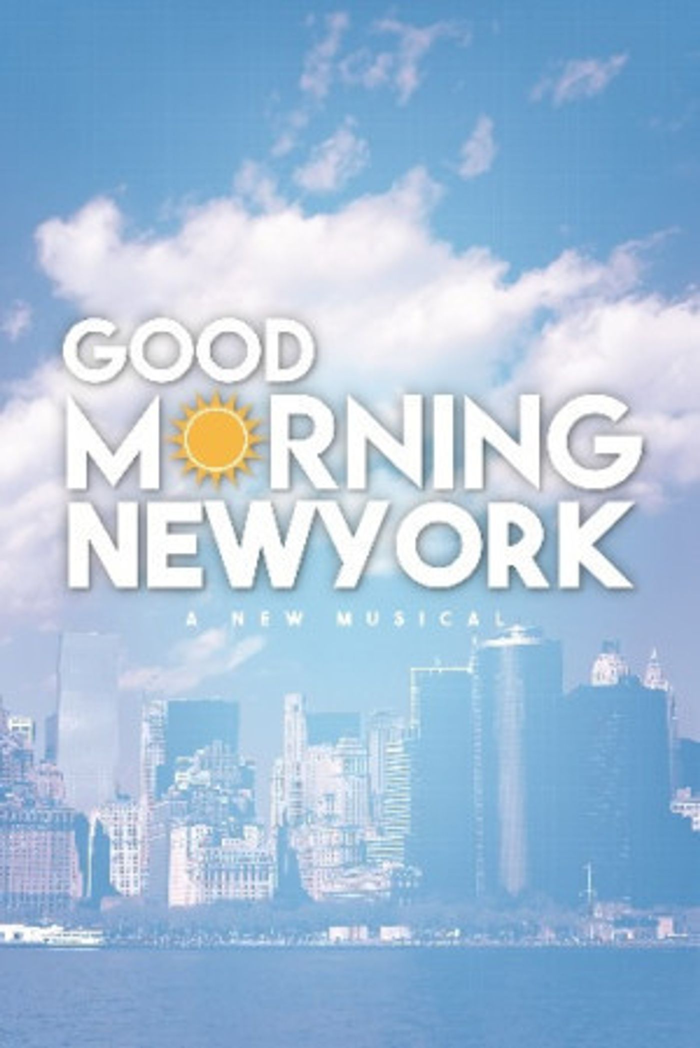 GOOD MORNING NEW YORK: A New Musical About Broadcast News In Development  Image