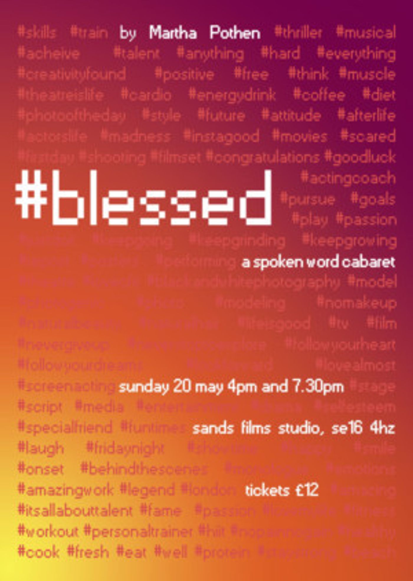 #blessed - A Spoken Word Cabaret Premieres At Sands Films Studio  Image