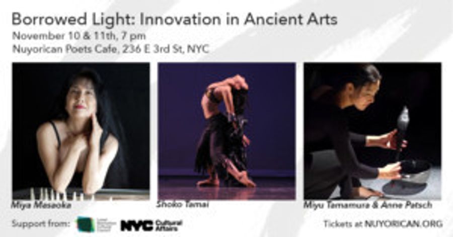 Innovative Performances Of Traditional Japanese Art Forms Featured In Borrowed Light: Innovation In Ancient Arts  At The Nuyorican Poets Cafe Image