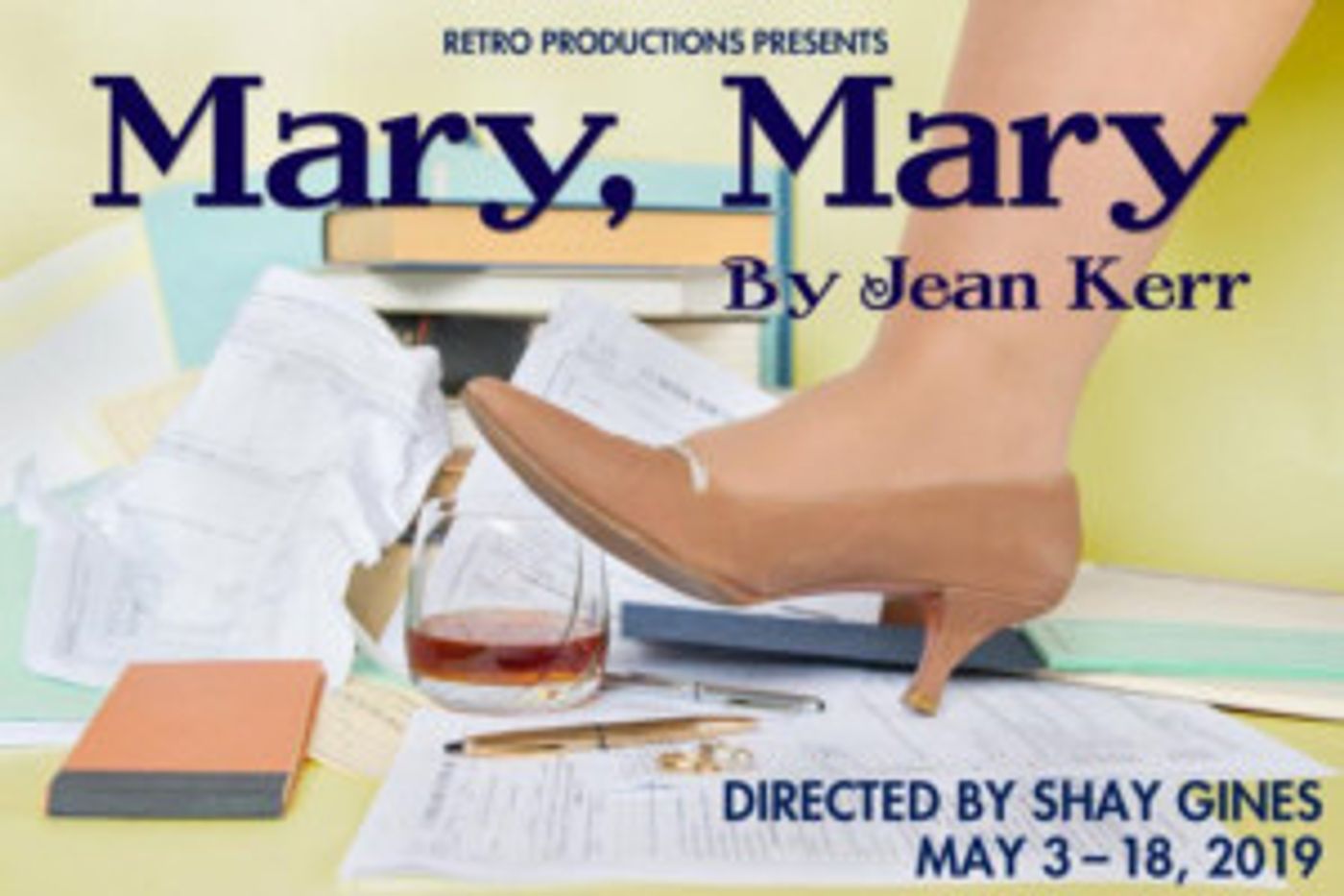 Retro Productions To Present A Revival Of The 1960's Rom-Com MARY, MARY  Image