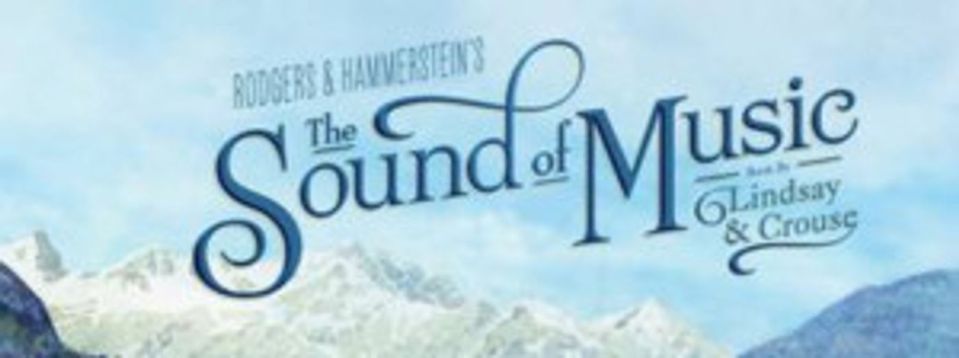 Tickets On Sale 11/13 THE SOUND OF MUSIC in Winnipeg  Image