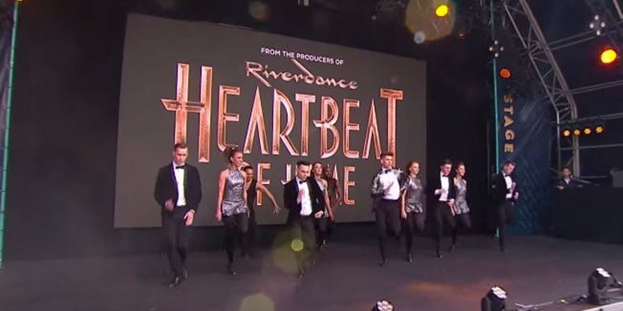 VIDEO: HEARTBEAT OF HOME Performs at West End Live Video