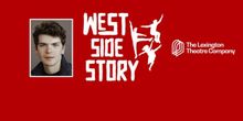 Seven Questions with Colton Ryan of WEST SIDE STORY at The Lexington Theatre Company