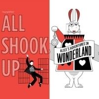 ALL SHOOK UP And ALICE'S ADVENTURES IN WONDERLAND Announced At Grand Rapids Civic…