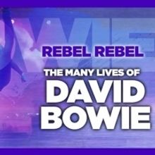 Patchogue Theatre Presents REBEL REBEL: THE MANY LIVES OF DAVID BOWIE-THE CONCERT