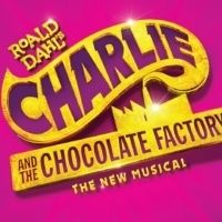 CHARLIE AND THE CHOCOLATE FACTORY Comes to Hershey