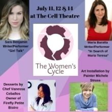 The Cell Theatre Presents An All-Female Led Artistic Showcase THE WOMEN'S CYCLE