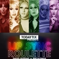 TodayTix Presents Celebrates Pride Month With Lip Sync Roulette: Drag Queens Vs…